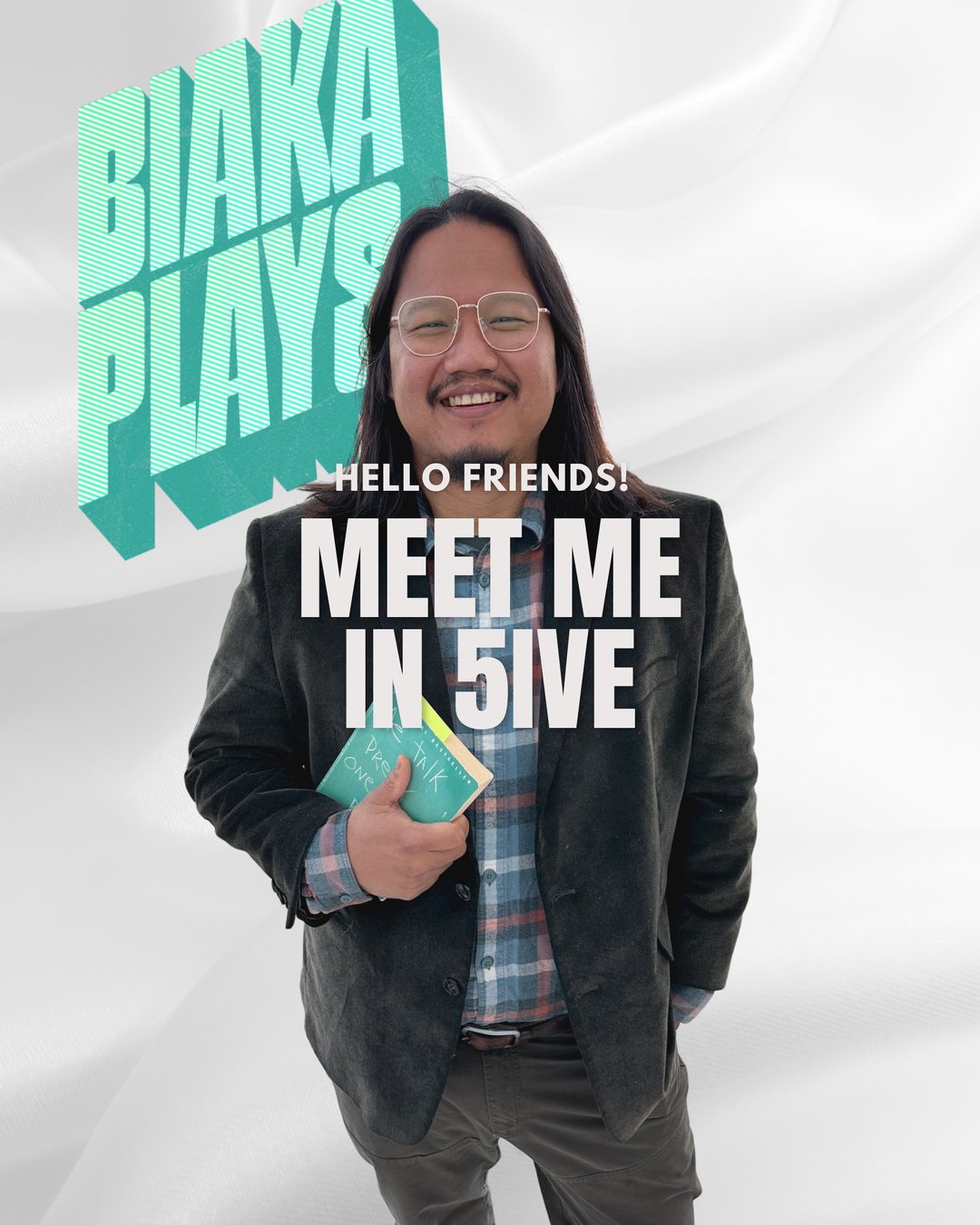 Biaka holding a deck box, with the words Hello friends, meet me in 5ive